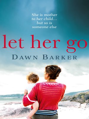cover image of Let Her Go